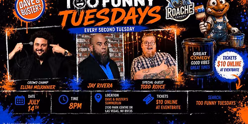 Too Funny Tuesdays: Live Stand-Up Comedy at Dave & Busters (Only $10)