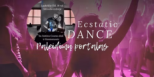 Ecstatic Dance: Paleidimo portalas