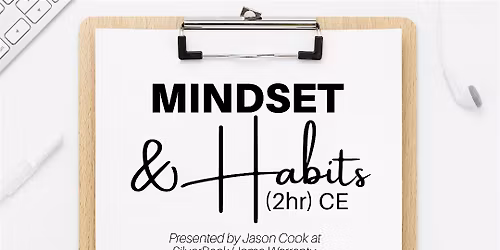 Mindset and Habits (2hr) CE