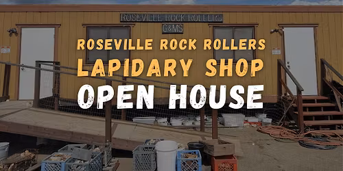 Lapidary Shop Open House