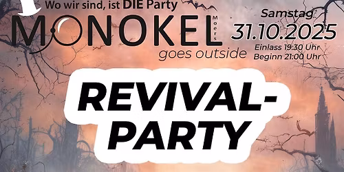 Monokel Moers Revival HALLOWEEN Party - 31.10.2025
