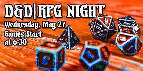 D&D|RPG Night at Local Ties