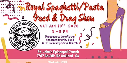 Royal Spaghetti Dinner & Drag Show