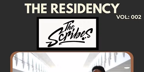 ASR PROMOTIONS PRESENTS: THE RESIDENCY VOL 2 - THE SCRIBES