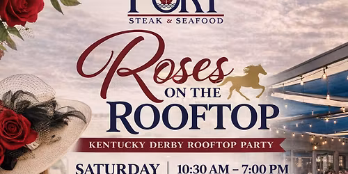 Roses on the Rooftop Kentucky Derby Party at Port Steak & Seafood