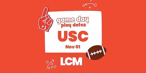 Game Day Play Date - vs USC