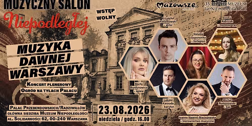 MUZYCZNY SALON NIEPODLEG\u0141EJ: Muzyka dawnej Warszawy