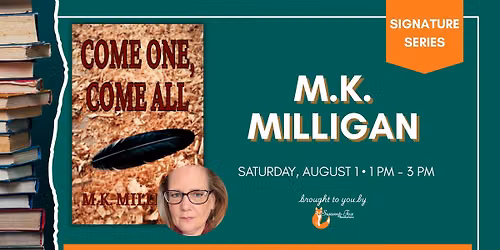 Signature Series: M.K. Milligan