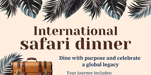 Sister Cities International Safari Dinner - Part of "Do Good Delray"