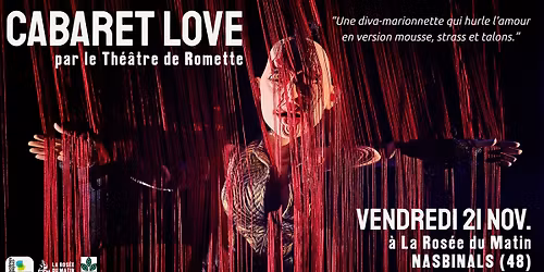 Spectacle \u00e0 La Ros\u00e9e | CABARET LOVE par le Th\u00e9\u00e2tre de Romette