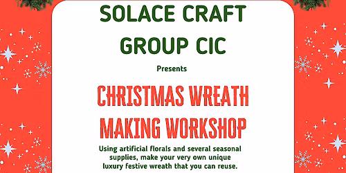 CHRISTMAS WREATH MAKING WORKSHOP