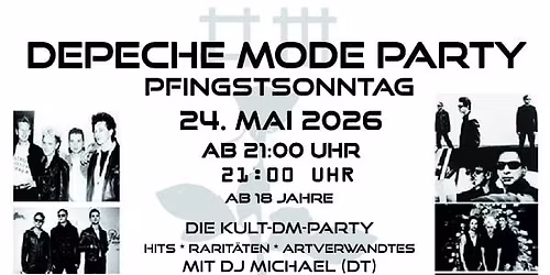 Depeche Mode Party Pfingstsonntag Cadillac