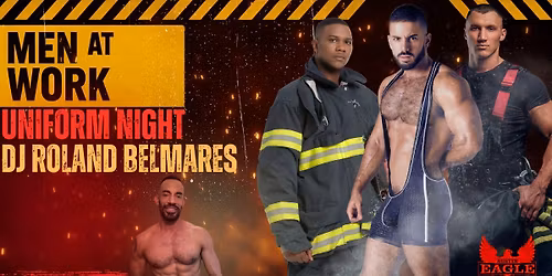 Men at Work with DJ Roland Belmares