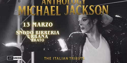 ANTHOLOGY MICHAEL JACKSON TRIBUTE @ SNODO BIRRERIA URBANA (PO)