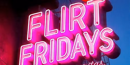 \u2764\ufe0f\u2764\ufe0f\u2764\ufe0fFLIRT FRIDAY\u2022|\u2022Kankakee's New #1 Friday Night Party