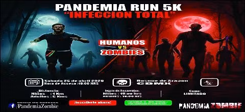 PANDEMIA RUN 5K: \u201cINFECCI\u00d3N TOTAL\u201d