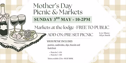 Mother\u2019s Day Picnic & Markets