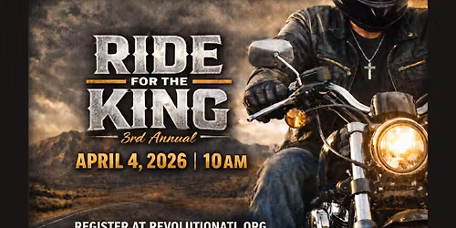3rd Annual "Ride for the King"