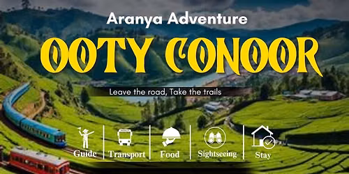 Ooty Conoor trip