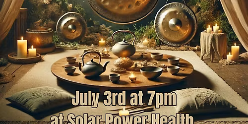 Roots and Resonance: Gongbath and Herbology