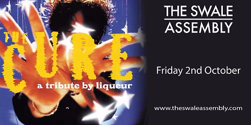 Liquere : A night of The Cure