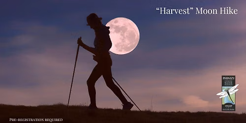 "Harvest" Moon Hike