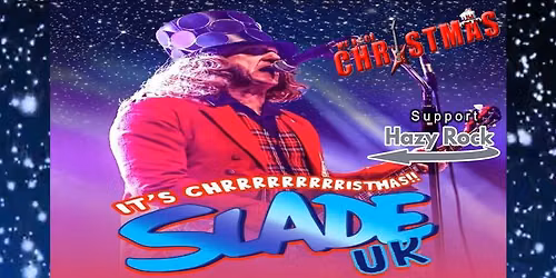 SLADE UK - It's Christmas!!!!!