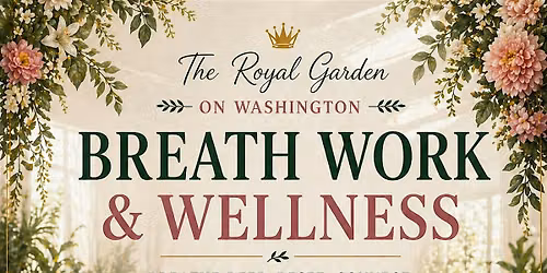 Breath Work at The Royal Garden