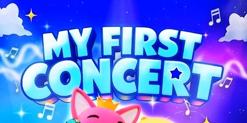 My First Concert