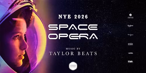 \u271a SPACE OPERA | NYE 2026 \u271a