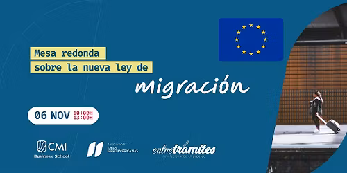 Mesa sobre la nueva ley de migraci\u00f3n en Espa\u00f1a