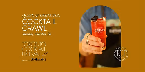 Queen & Ossington Cocktail Crawl