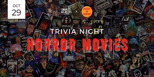 Horror Movies Trivia Night - Snakes & Lattes Tucson x MOH