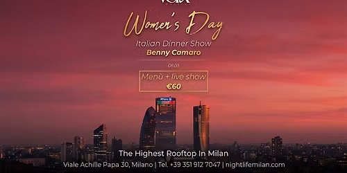 Women's Day Sunday March 8th - Voya Rooftop Milan - Dinner & Live Show
