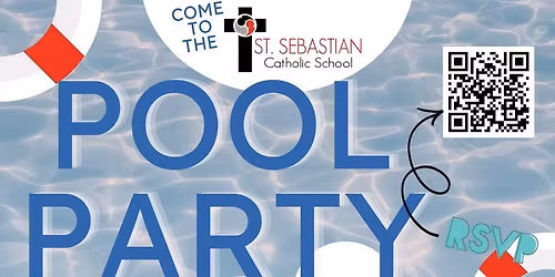 St. Sebastian Catholic School Pool Party