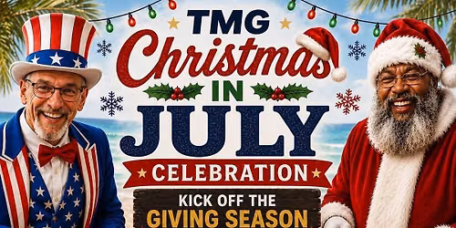 Christmas in July (Fundraising Kickoff)
