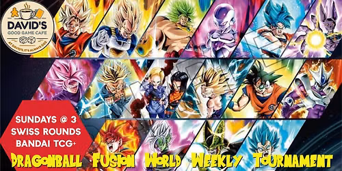 Dragonball Fusion World Weekly tournament!