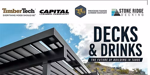 Decks & Drinks - The Future of Building in Tahoe