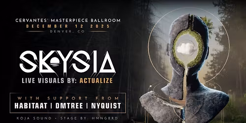 Skysia w\/ HABITAAT, Dmtree, Nyquist