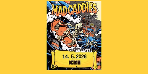 MAD CADDIES + The Happys @ Kino \u0160i\u0161ka