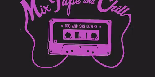 Mix Tape and Chill at Sherman's Lounge 