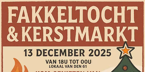 Fakkeltocht & kerstmarkt van den 61