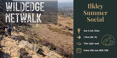 WildEdge NetWalk - Ilkley Summer Social