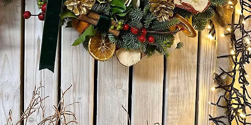 Christmas Wreath making Workshop , Camberley, Surrey