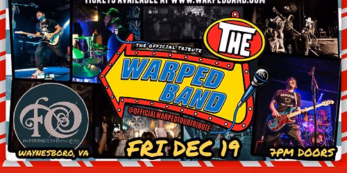 The Warped Band \u2013 Christmas Party Extravaganza at The Foundry!