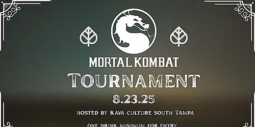 KAVA CULTURE SOUTH TAMPA: MORTAL KOMBAT 1 TOURNAMENT