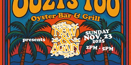 Now and Again | Outzs Too | Sunday Funday