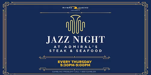 Jazz Night at Admiral's Steak & Seafood