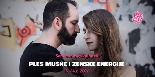 Seminar muzikalnosti: Ples mu\u0161ke i \u017eenske energije s Magdalenom i Markom