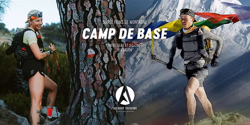 Camp de base Nantes - Soir\u00e9e Films de Montagne